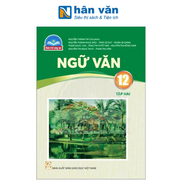 Ngữ Văn Lớp 12 - Tập 2 (Chân Trời Sáng Tạo) (Chuẩn)