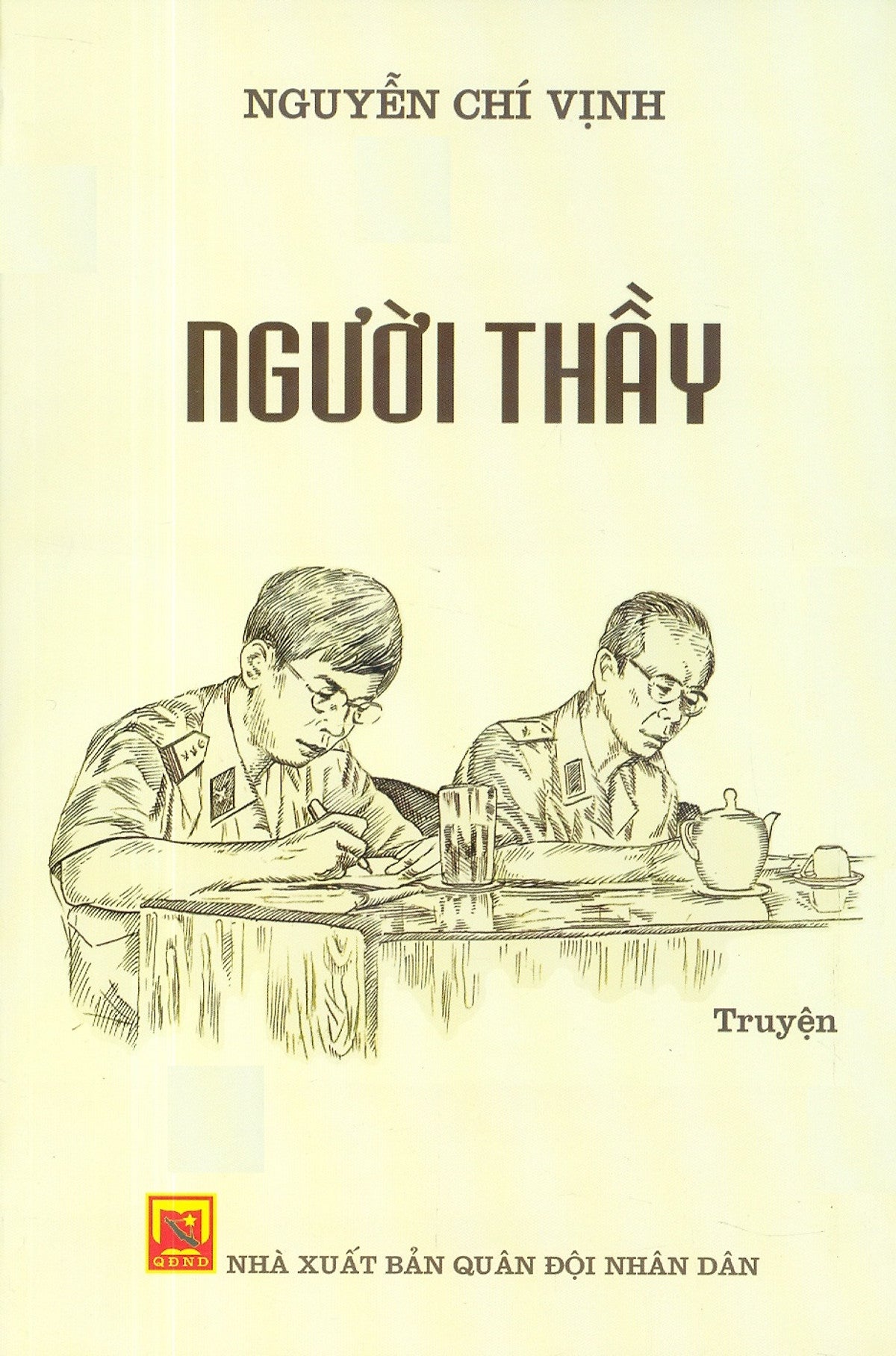 Người Thầy (Tái Bản Lần Thứ Ba, Năm 2025) - Nguyễn Chí Vịnh
