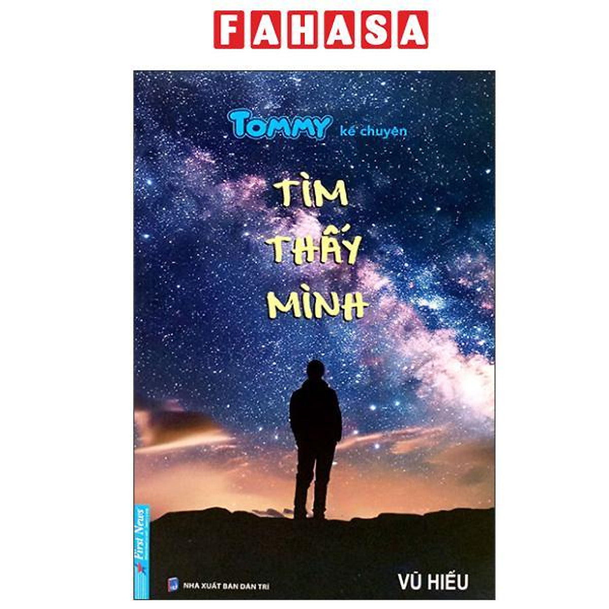 Sách - Tommy Kể Chuyện Tìm Thấy Mình