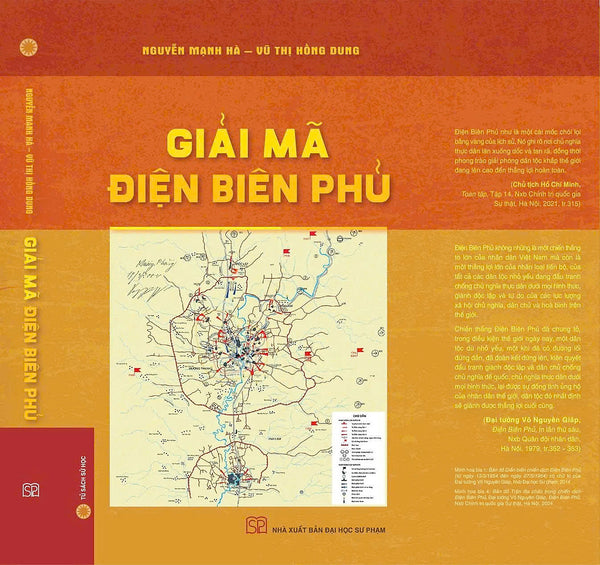Giải Mã Điện Biên Phủ - Nguyễn Mạnh Hà, Vũ Thị Hồng Dung – Nxb Đại Học Sư Phạm