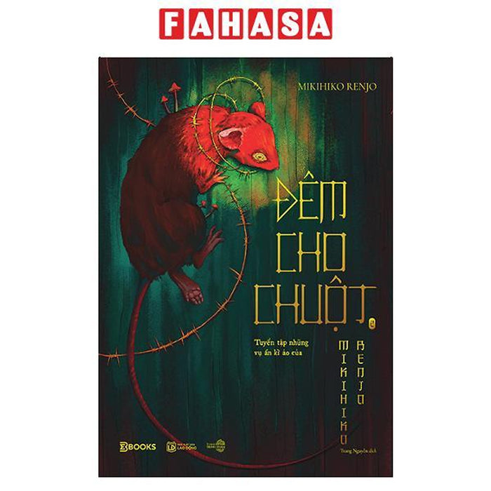 Sách - Đêm Cho Chuột - Tuyển Tập Những Vụ Án Kì Ảo Của Mikihiko Renjo - Tập 2