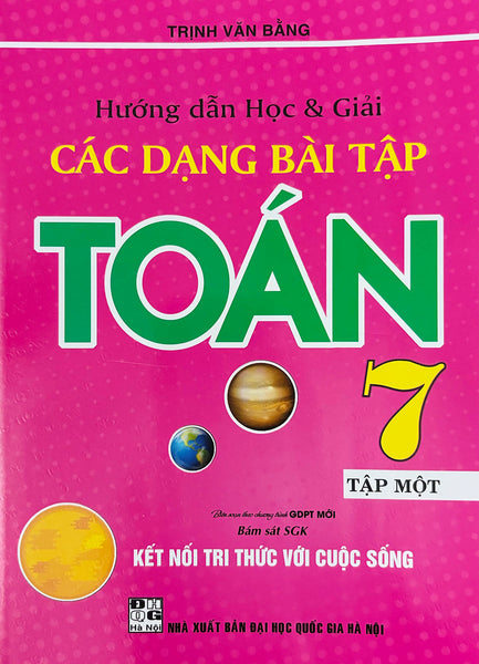 Hướng Dẫn Học & Giải Các Dạng Bài Tập Toán 7 (Sgk Kêt Nối Tri Thức)