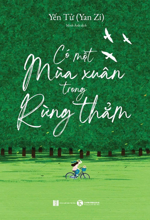Có Một Mùa Xuân Trong Rừng Thẳm - Yến Tử - Thái Hà