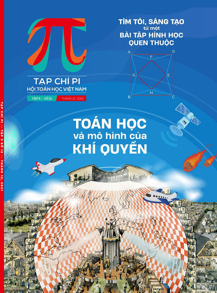 Tạp Chí Pi- Hội Toán Học Việt Nam Số 12/ Tháng 12 Năm 2021