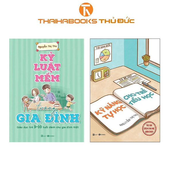 Sách - Kỹ Năng Tự Học Cho Trẻ Tiểu Học + Kỷ Luật Mềm Trong Gia Đình - Thái Hà Books