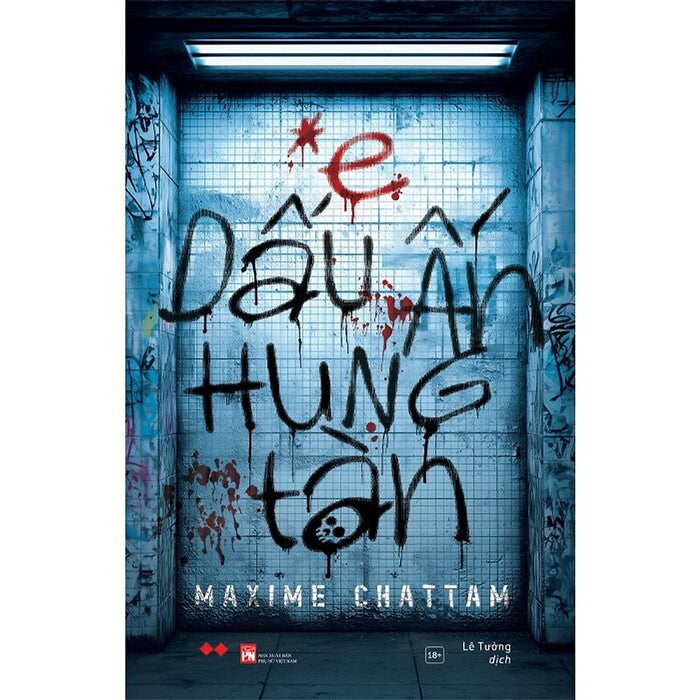 Dấu Ấn Hung Tàn (Tác Giả: Maxime Chattam)