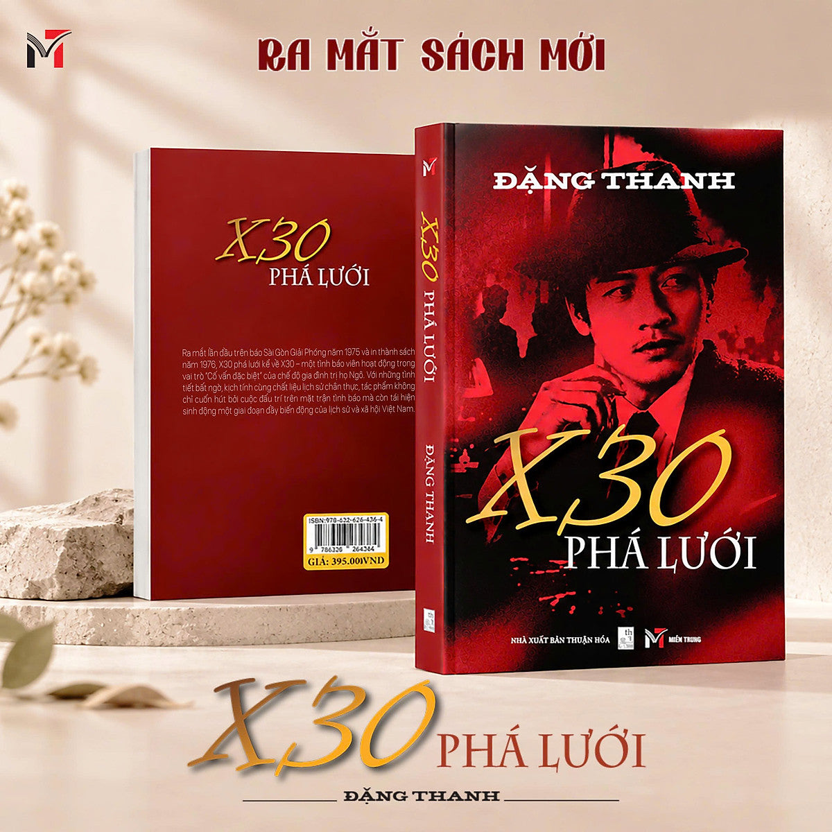 Sách : X30 Phá Lưới – Cuộc Đấu Trí Giữa Lòng Đối Phương