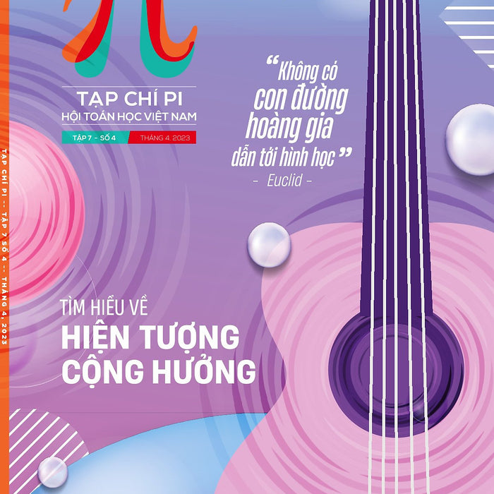 Tạp Chí Pi, Hội Toán Học Việt Nam Số 4 Tháng 4 Năm 2023