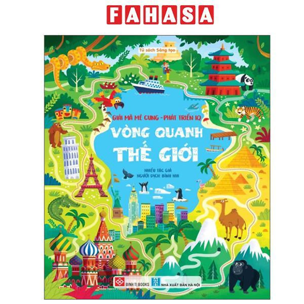 Sách - Giải Mã Mê Cung - Phát Triển Iq - Vòng Quanh Thế Giới