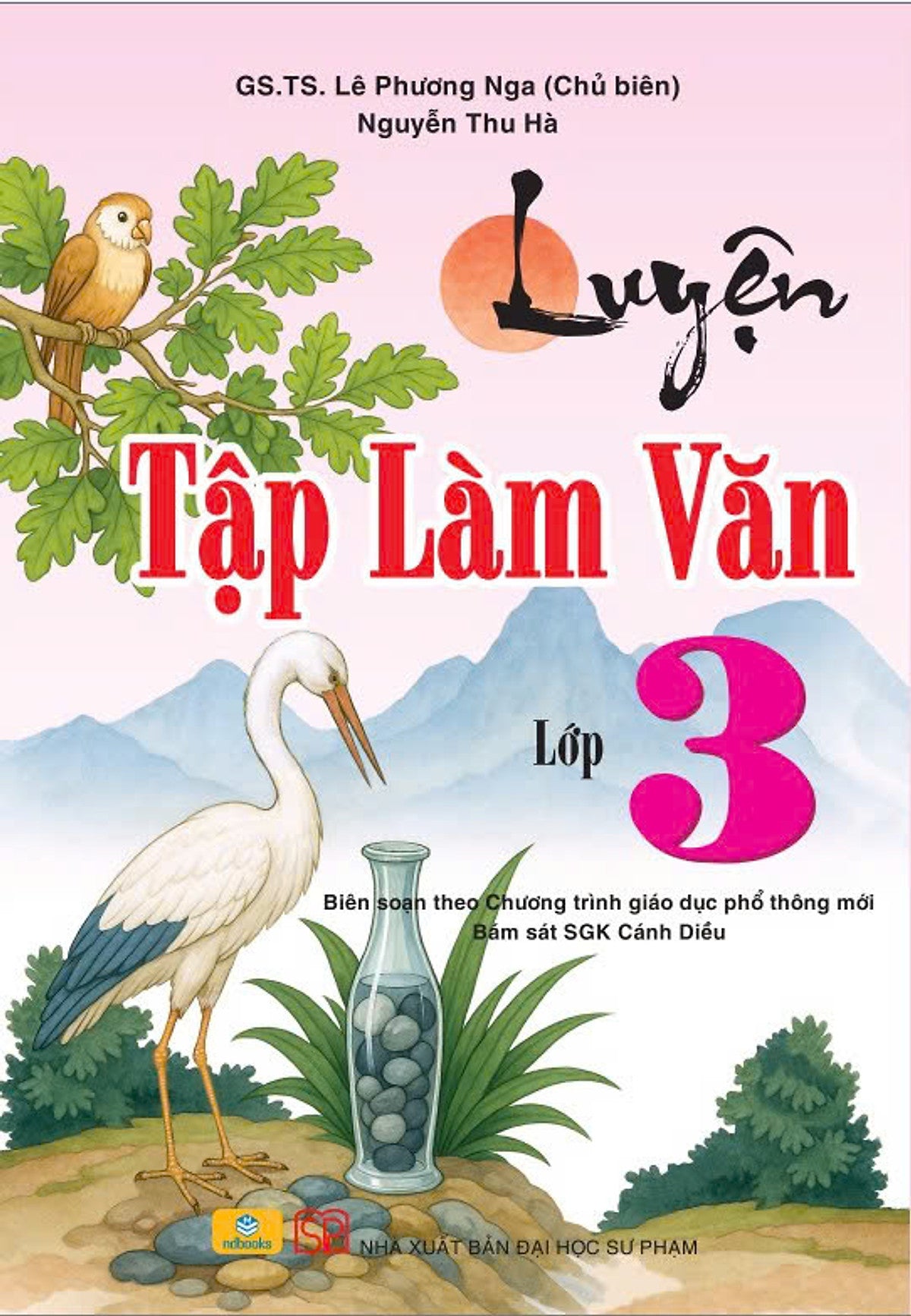 Sách - Luyện Tập Làm Văn Lớp 3 ( Theo Chương Trình Gdpt Mới ) - Cánh Diều - Ndbooks