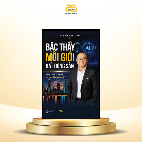 Bậc Thầy Môi Giới Bất Động Sản - Tác Giả Trần Vĩnh Phi Long