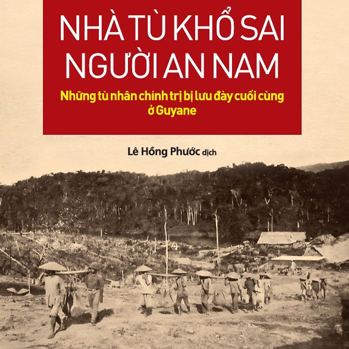 Nhà Tù Khổ Sai Người An Nam