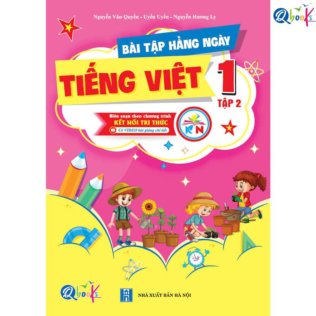 Bài Tập Hằng Ngày Tiếng Việt Lớp 1 - Tập 2 (Kết Nối Tri Thức Với Cuộc Sống)