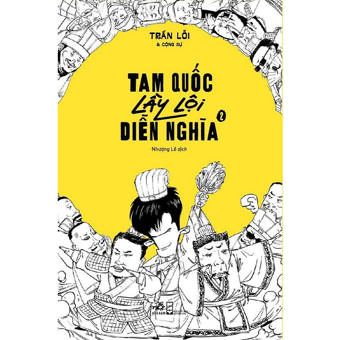 Tam Quốc Lầy Lội Diễn Nghĩa - Tập 2 - Bản Quyền