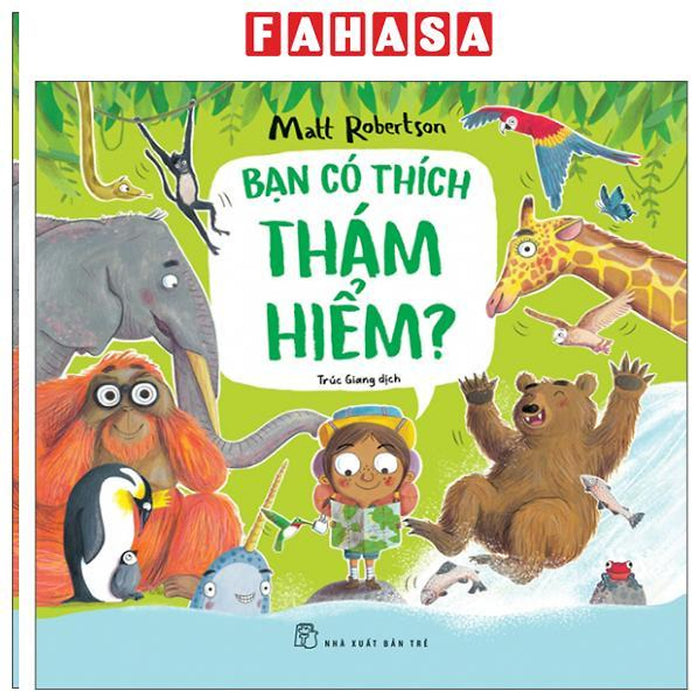 Sách - Bạn Có Thích Thám Hiểm?