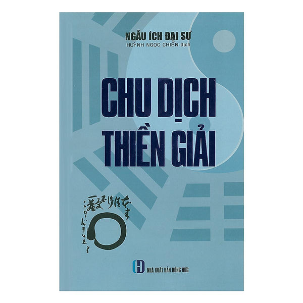 Sách - Chu Dịch Thiền Giải - Thời Đại