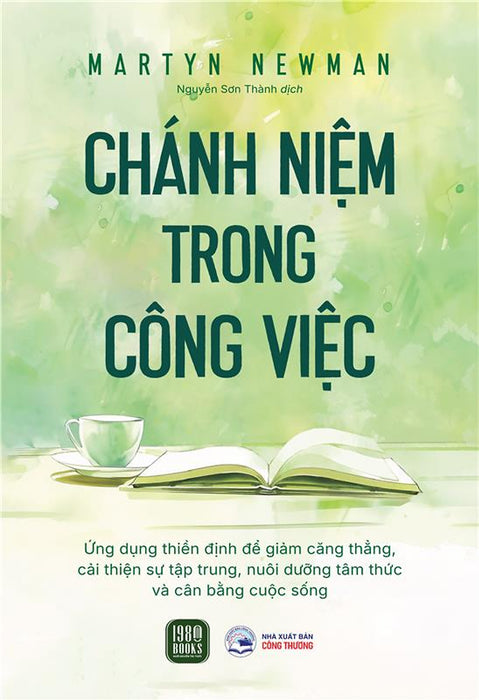 Chánh Niệm Trong Công Việc