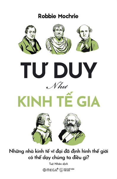 Tư Duy Như Một Kinh Tế Gia