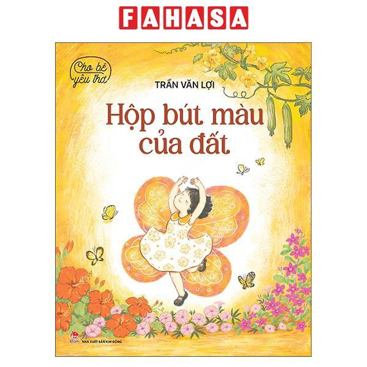Sách - Cho Bé Yêu Thơ - Hộp Bút Màu Của Đất