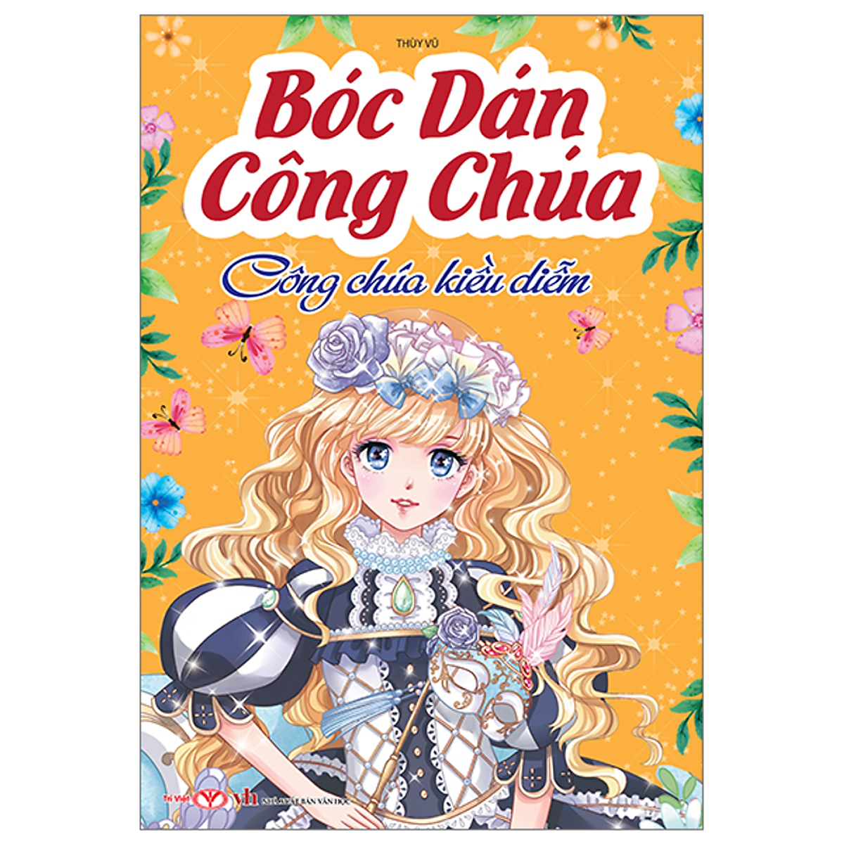 Sách Bóc Dán Công Chúa - Công Chúa Kiều Diễm
