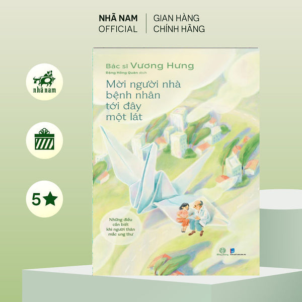 Sách - Mời Người Nhà Bệnh Nhân Tới Đây Một Lát (Bác Sĩ Vương Hưng) (Nhã Nam Official)