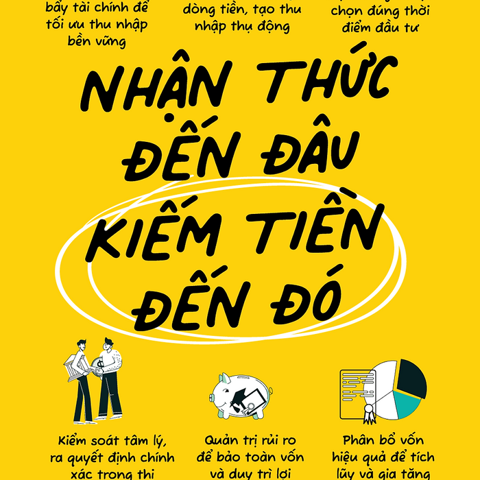 Nhận Thức Đến Đâu, Kiếm Tiền Đến Đó