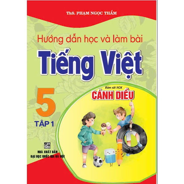 Sách - Hướng Dẫn Học Và Làm Bài Tiếng Việt 5 - Tập 1 (Bám Sát Sgk Cánh Diều) - Ha