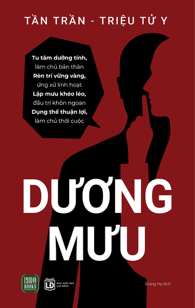 Sách - Dương Mưu (Dùng Tiểu Nhân Trị Tiểu Nhân)