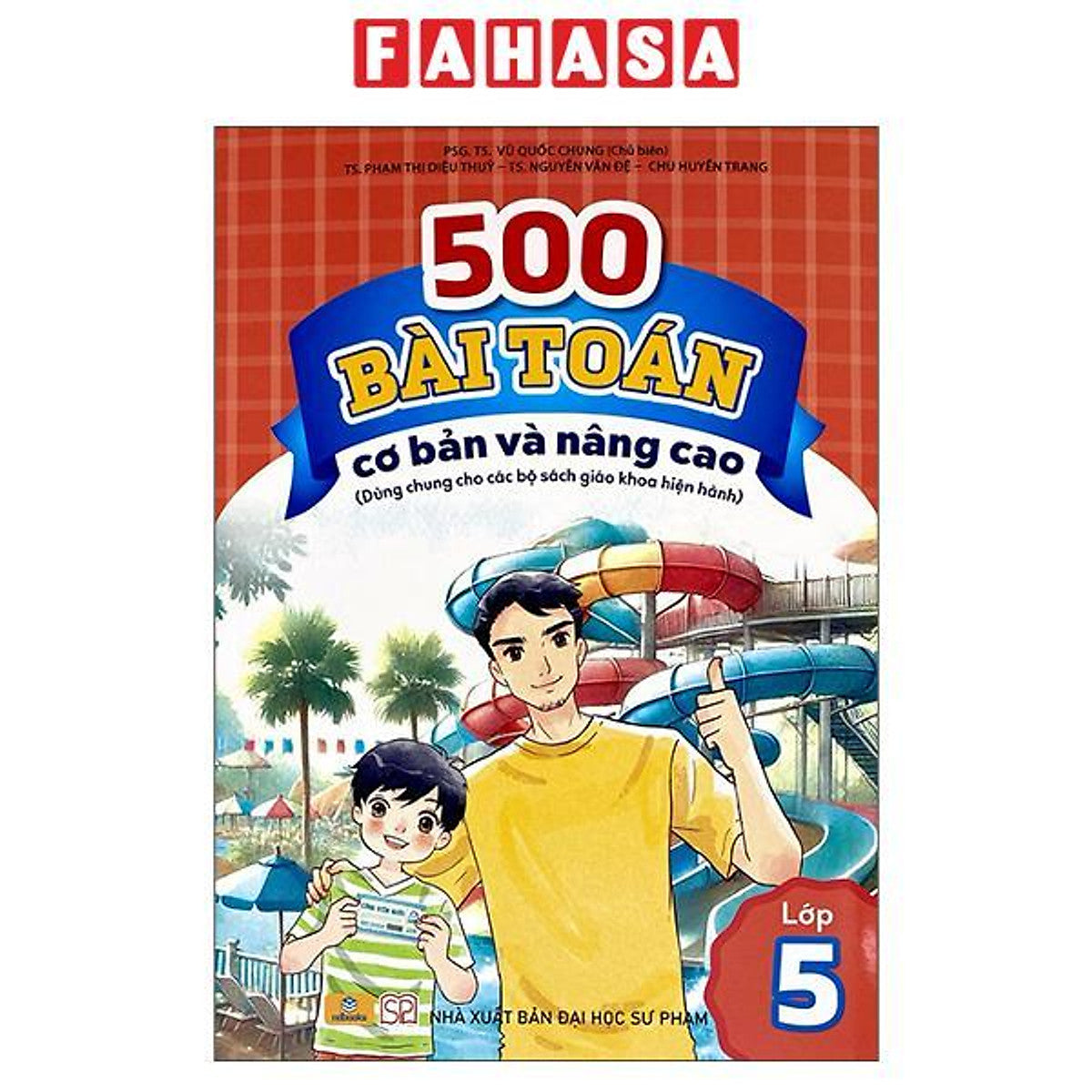 Sách - 500 Bài Toán Cơ Bản Và Nâng Cao Lớp 5