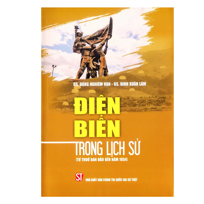 Sách - Điện Biên Trong Lịch Sử (Từ Thuở Ban Đầu Đến Năm 1954)