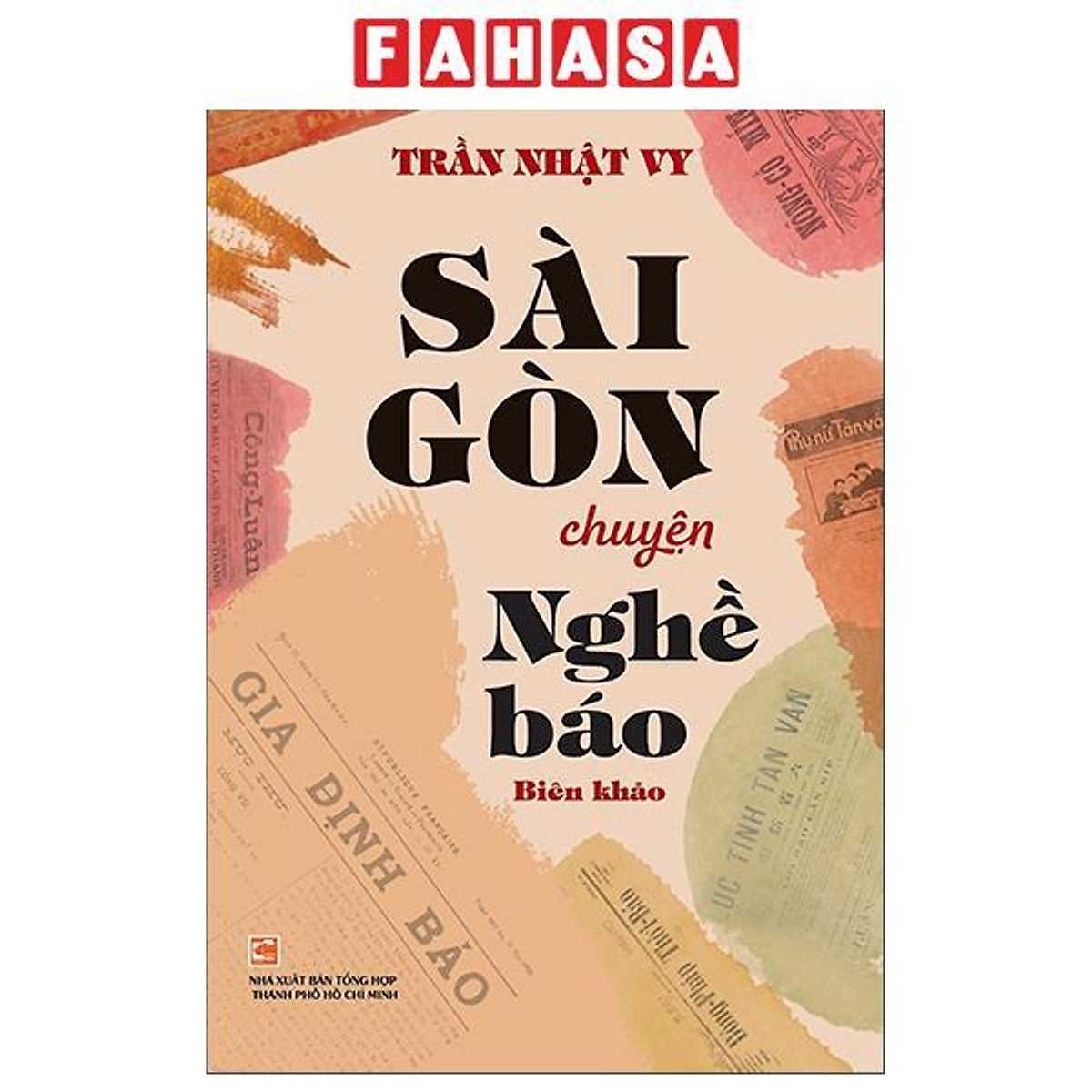 Sách - Sài Gòn Chuyện Nghề Báo