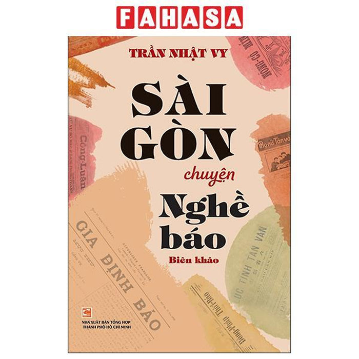 Sách - Sài Gòn Chuyện Nghề Báo