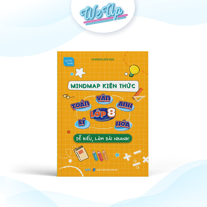 Sách - Mindmap Kiến Thức Toán Văn Anh Lí Hóa Lớp 8 - Dễ Hiểu, Làm Bài Nhanh!
