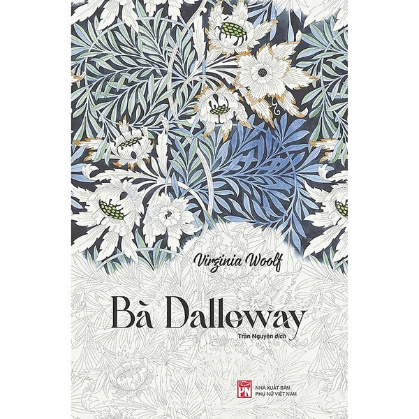 Bà Dalloway (Tác Giả: Virginia Woolf) - Bìa Cứng