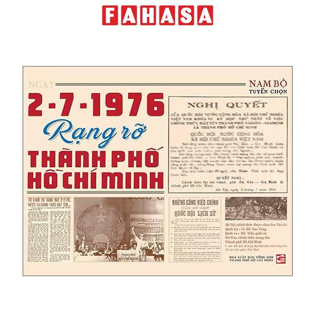 Sách - Ngày 2-7-1976 - Rạng Rỡ Thành Phố Hồ Chí Minh