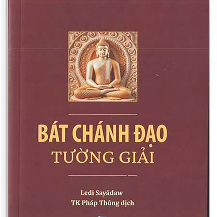 Bát Chánh Đạo Tường Giải