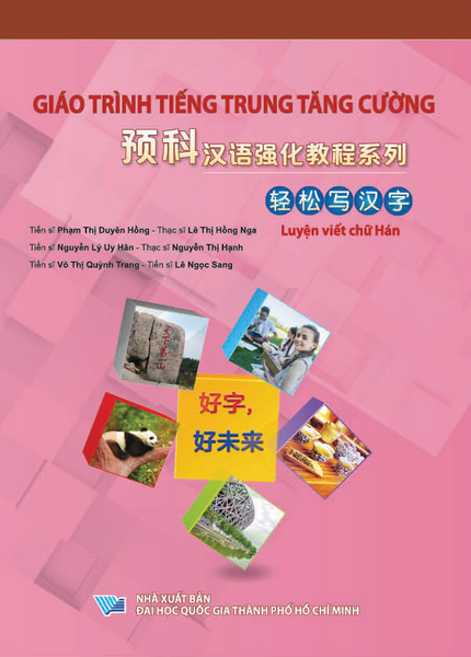 Giáo Trình Tiếng Trung Tăng Cường - Luyện Viết Chữ Hán - Tặng Video Học Viết Chữ Online