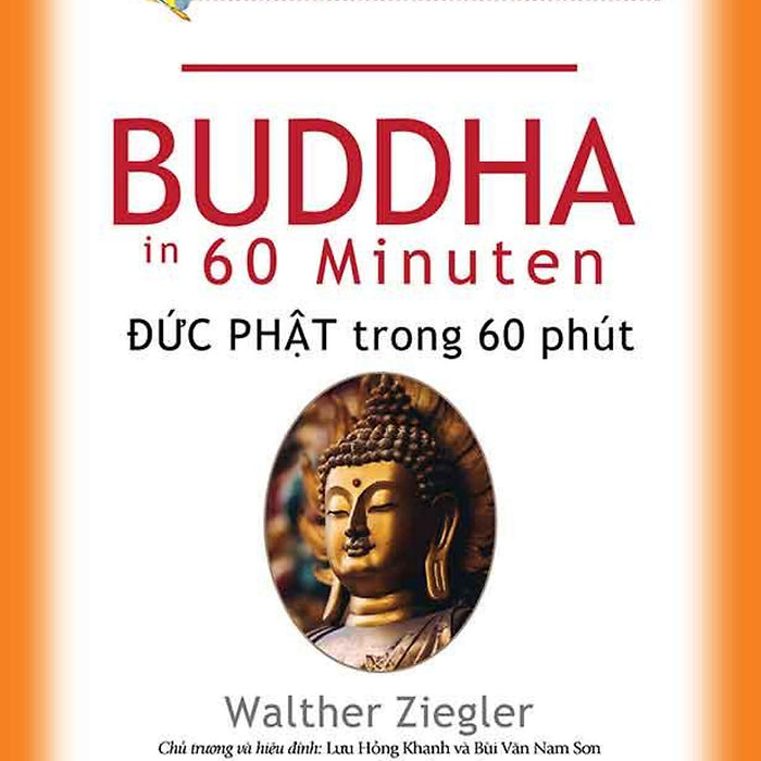 Những Nhà Tư Tưởng Lớn - Đức Phật Trong 60 Phút