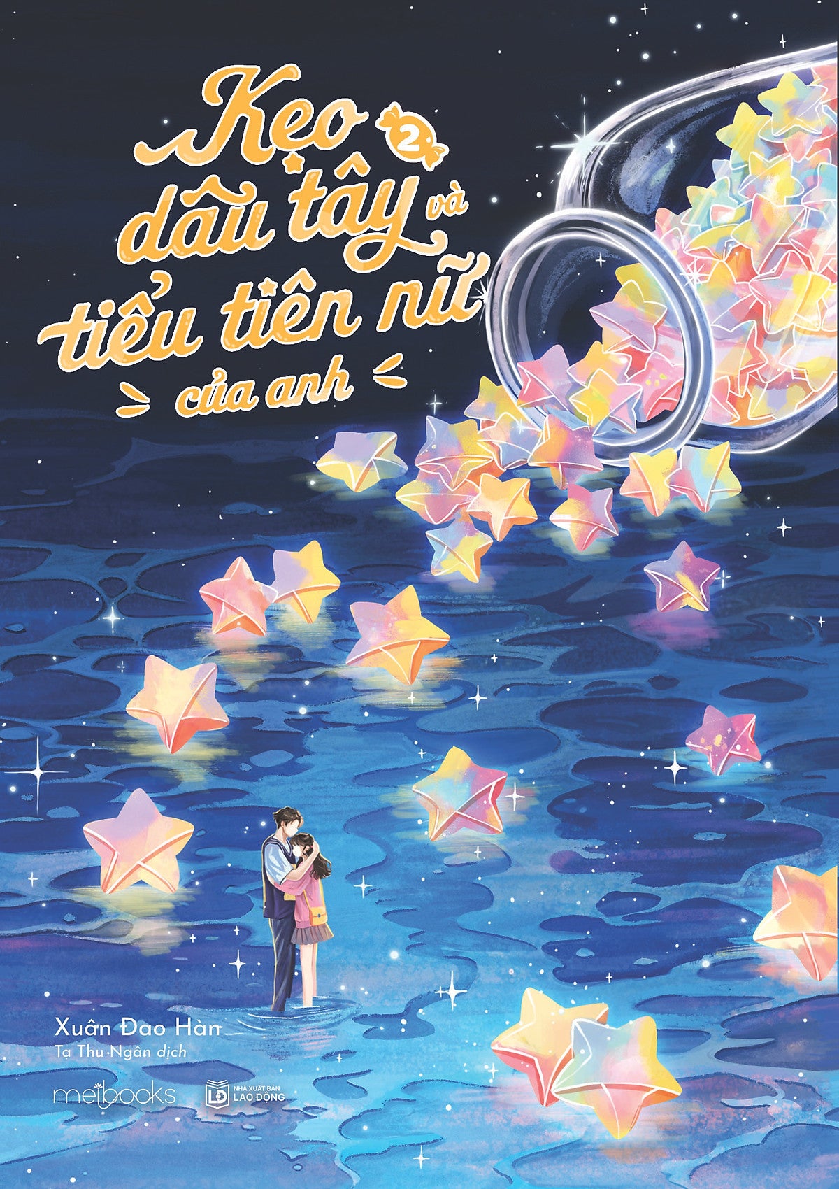 Sách Kẹo Dâu Tây Và Tiểu Tiên Nữ Của Anh – Tập 2
