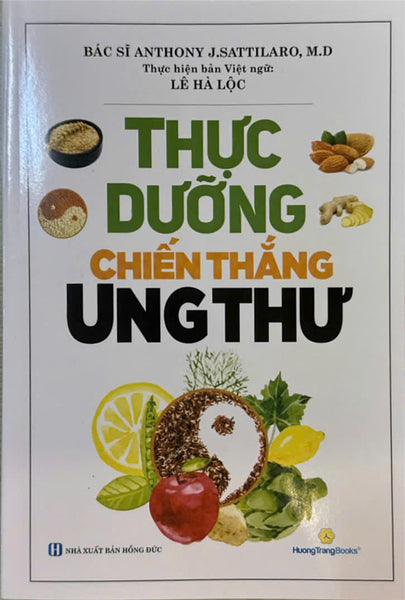 Thực Dưỡng Chiến Thắng Ung Thư