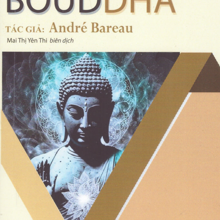 André Bareau - Bouddha