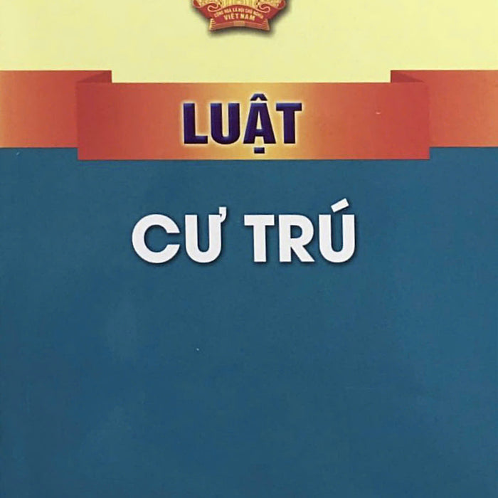 Luật Cư Trú - Bản In Năm 2021