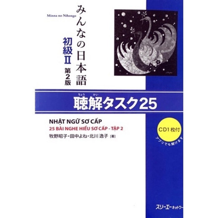 ￼Sách - Minna No Nihongo Sơ Cấp 25 Bài Nghe Hiểu Sơ Cấp - Tập 2 Kèm Cd Bản Mới