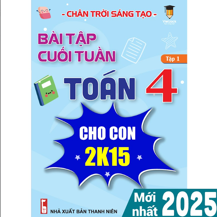 Sách - Bài Tập Cuối Tuần Toán 4 Chân Trời Sáng Tạo (Học Kì 1) - Vietjack