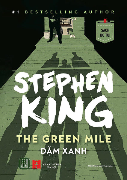 (Sách Bỏ Túi) Dặm Xanh – Stephen King – 1980Novel (Anh Tuấn) Dịch - Nxb Hà Nội - 1980 Books