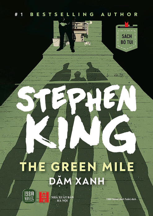 (Sách Bỏ Túi) Dặm Xanh – Stephen King – 1980Novel (Anh Tuấn) Dịch - Nxb Hà Nội - 1980 Books