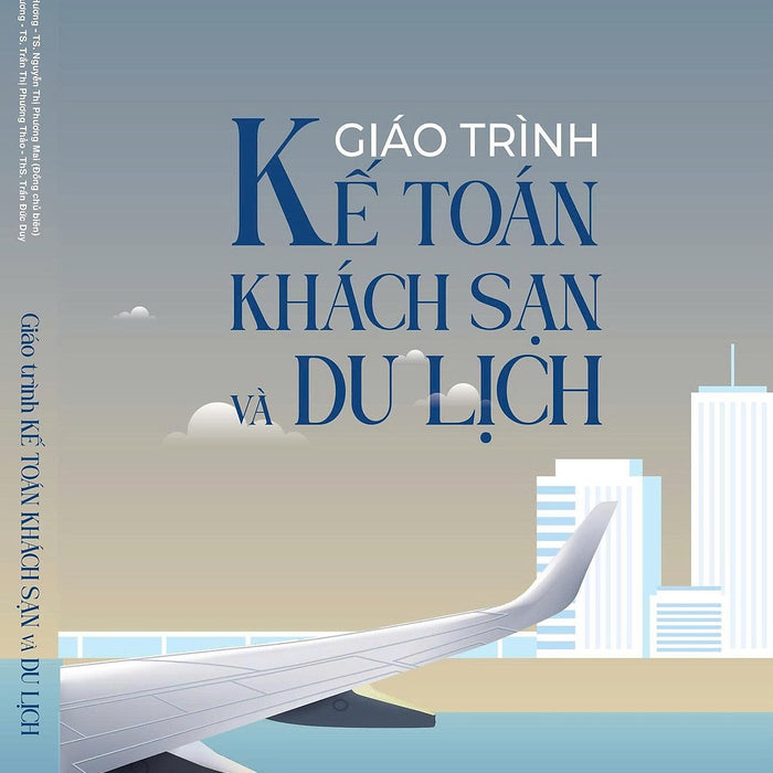 Giáo Trình Kế Toán Khách Sạn Và Du Lịch