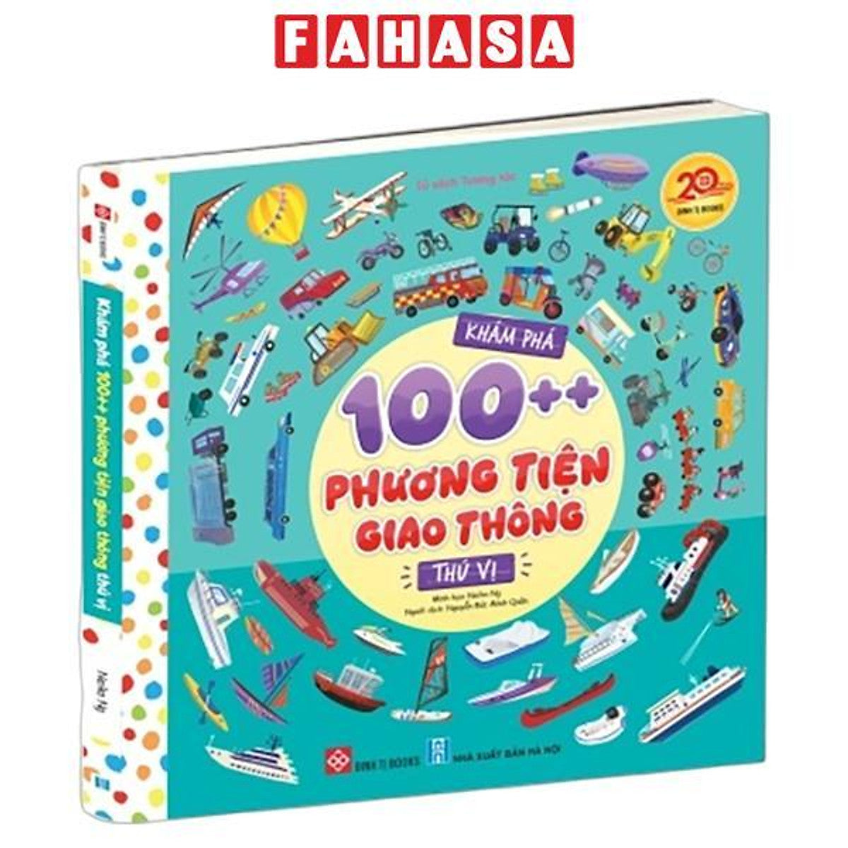 Sách - Khám Phá 100++ Phương Tiện Giao Thông Thú Vị