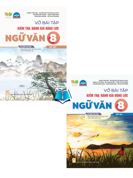 Sách - Vở Bài Tập Kiểm Tra, Đánh Giá Năng Lực Ngữ Văn 8 -Tập 1.2 Sgk Kết Nối , Chân Trời