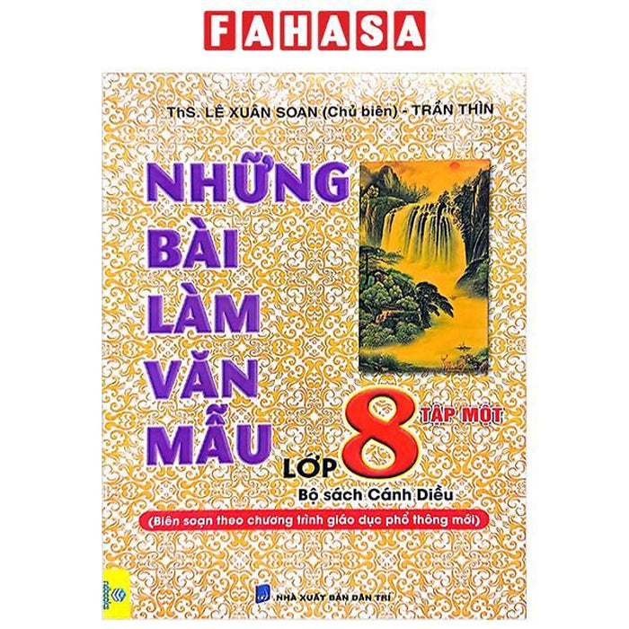 Những Bài Làm Văn Mẫu Lớp 8 - Tập 1 (Bộ Sách Cánh Diều)